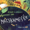 Borsos J. Gyöngyi: Macskamesék 👑