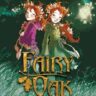 Gnone, Elisabetta: Fairy Oak. Az ikrek titka 👑👑