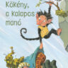 Preussler, Otfried: Kökény, a kalapos manó 👑