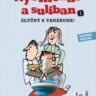 Arrou-Vignod, Jean-Philippe: Eltűnt a tanárunk! (Nyomozás a suliban 1.) 👑👑