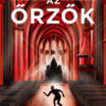 Berg Judit: Az őrzők 👑👑