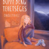 Arvola, Ingeborg: Buffy Berg tehetséges. Önéletrajz 👑👑