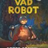 Brown, Peter: A vad robot 👑👑