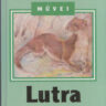 Fekete István: Lutra ♛♛♛