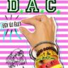 Kalapos Éva: D.A.C. : egy új élet 👑👑👑