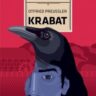 Preussler, Otfried: Krabat (Krabat a Fekete Malomban címmel is) 👑👑👑