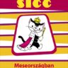 Kálmán Jenő: Sicc (Borítócím: Sicc kalandjai) ♛