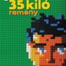 Gavalda, Anna: 35 kiló remény 👑👑👑