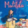 Dahl, Roald: Matilda (vagy Matilda három csodája) 👑👑