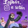Kertész Edina: Lajhár, a sztár 👑👑
