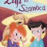 Balázs Ágnes: Lufi és Szamóca 👑👑