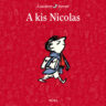 Goscinny, René: A kis Nicolas 👑👑
